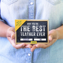 Load image into Gallery viewer, Why You&#39;re the Best Teacher Ever Fill in the Love Gift Book
